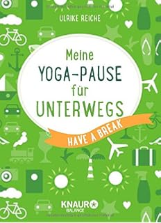 Meine Yoga Pause Für Den Job Have A Break Amazonde - 