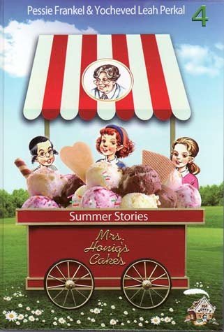 Mrs. Honig's Cakes #4, Summer Stories