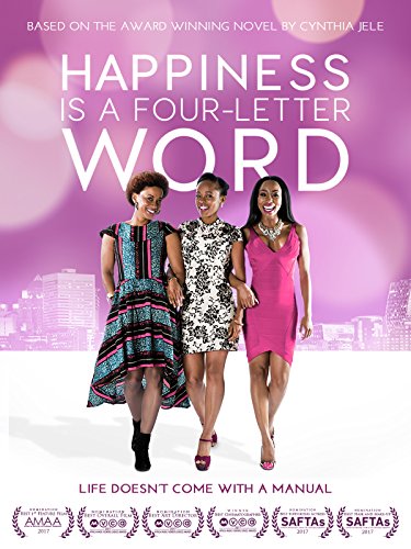Happiness Is A Four Letter Word