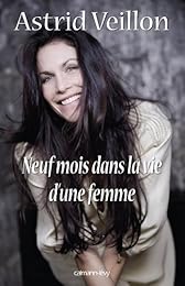 Neuf mois dans la vie d'une femme