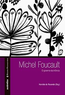 Livro Michel Foucault: O governo da infância