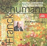 Ivan Moravec Plays Schumann & Fracck / Piano Concerto / Kinderszenen