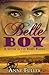 Belle Boy: A Sister in the Rebel Ranks