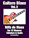 Guitare Blues Vol. 2: Riffs de Blues (French Edition) by 