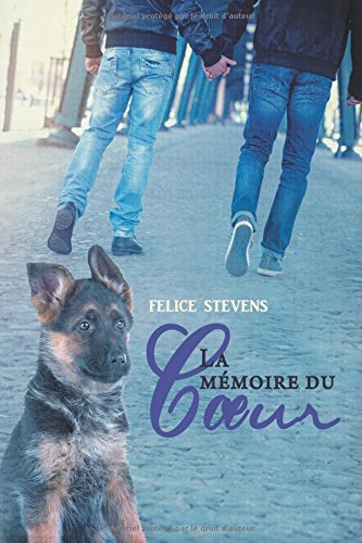La mémoire du cœur (French Edition)