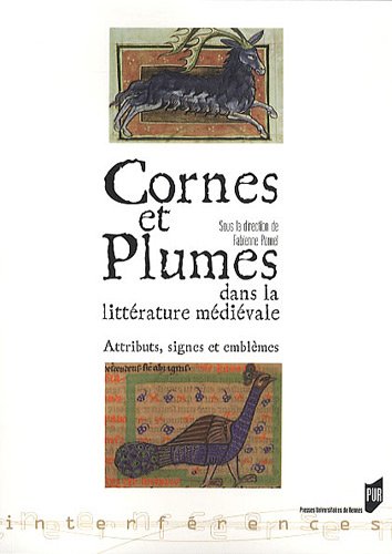Cornes et plumes dans la littérature médiévale