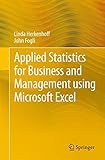 Applied Statistics for Business and Management using Microsoft Excel