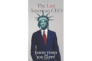 The Last American CEO