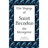 The Voyage of Saint Brendan: The Navigator