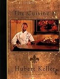 The Cuisine of Hubert Keller