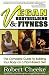 Vegan Bodybuilding & Fitness by