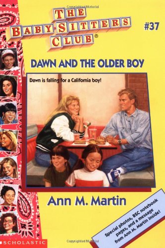 Dawn and the Older Boy (Baby-Sitters Club, No. 37)