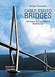 Cable-Stayed Bridges: 40 Years of Experience Worldwide