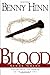 The Blood Study Guide: Experience the Power to Transform You