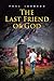 The Last Friend of God by 
