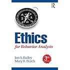 Ethics for Behavior Analysts