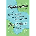 Mathematica: A Secret World of Intuition and Curiosity