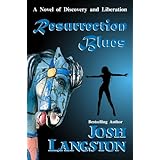 Resurrection Blues (A Place Called Resurrection Book 1)