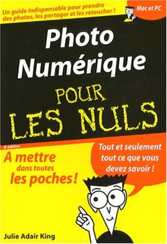 Photo numérique pour les nuls