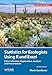 Statistics for Ecologists Using R and Excel: Data Collection, Exploration, Analysis and Presentation (Data in the Wild)