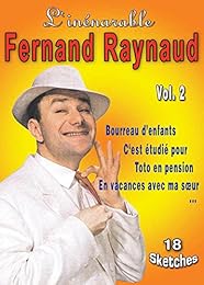 Inénarable Fernand Raynaud - Vol. 2