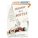 Mission In A Bottle The Honest Guide To Doing Business