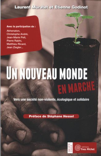 Un  nouveau monde en marche