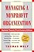 Managing a Nonprofit Organization: Updated Twenty-First-Century Edition
