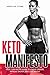 Keto Manifesto: Your 7-Day Recipe Guide to Starve Cancer, Improve Energy, and Lose Weight (Delicious food to improve your brain and body! Book 1) by Angelica Stone, Bravura Books