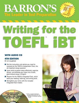 Writing for the TOEFL iBT [With CDROM]   [WRITING FOR THE TOEFL-4E W/CD] [Paperback]