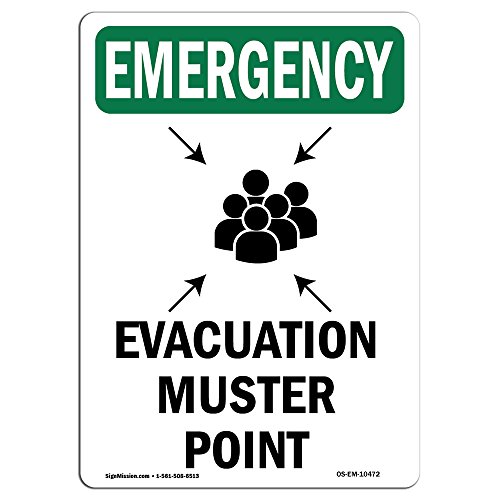 Osha Emergency Sign Evacuation Muster Point With Symbol Choose From Aluminum Rigid Plastic Or Vinyl Label Decal Protect Your Business Work - 