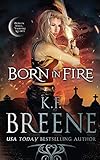 Born in Fire (Ddvn: Fire and Ice Trilogy)