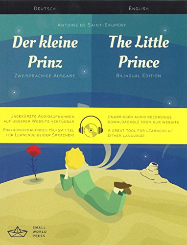 Der kleine Prinz / The Little Prince German/English Bilingual Edition with Audio Download (English and German Edition)