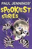 Paul Jennings' Spookiest Stories