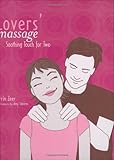 Lovers' Massage: Soothing Touch for Two