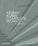 Kengo Kuma: Complete Works: Expanded Edition (Expanded Edition) by