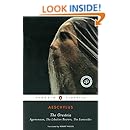 The Oresteia: Agamemnon; The Libation Bearers; The Eumenides