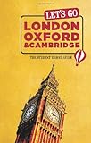 Cover of Let's Go London, Oxford & Cambridge: The Student Travel Guide