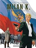 Image de Milan K., Tome 3 : La Guerre des Silovikis