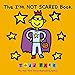 The I'M NOT SCARED Book