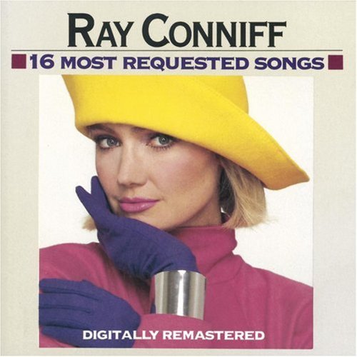 16 Most Requested Songs by Ray Conniff