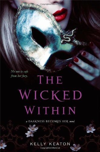 "The Wicked Within (Darkness Becomes Her)" av Kelly Keaton