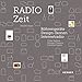 Radio Days: Tube Radios, Design Classics, Internet Radio (English and German Edition)