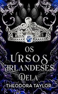 Livro Os Ursos Irlandeses Dela (Metamorfos Irlandeses Livro 2)