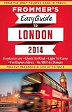 Frommer's EasyGuide to London 2014 (Easy Guides) by Jason Cochran