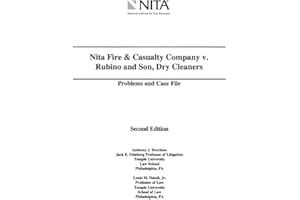 Nita Fire & Casualty Company v. Rubino and Son, Dry Cleaners: Problems and Case File Second Edition