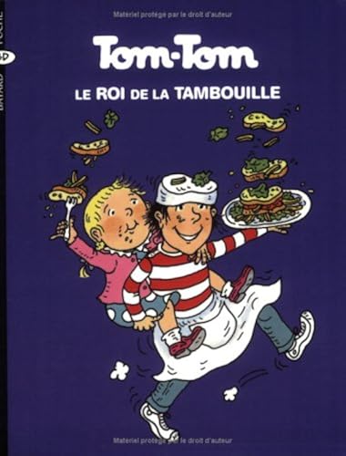 Download Tom-Tom et Nana, tome 3 : Tom-Tom, le roi de la tambouille PDF
