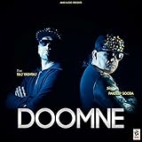 Doomne (feat. Raj Yashraj)