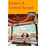 Fodor's Eastern & Central Europe, 21st Edition (Travel Guide)