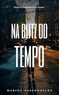 Livro Na Blitz do Tempo
